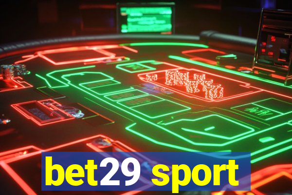 bet29 sport