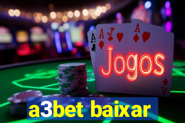 a3bet baixar