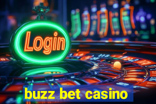 buzz bet casino