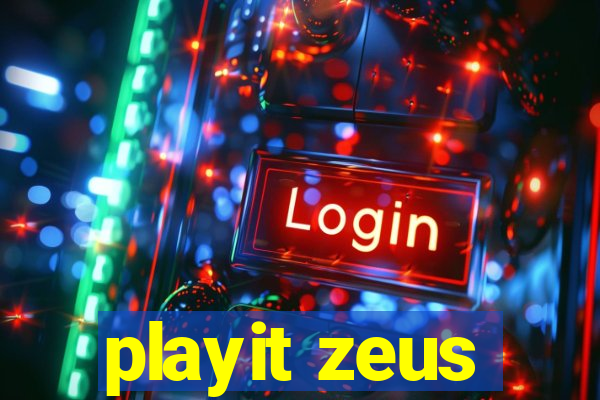 playit zeus