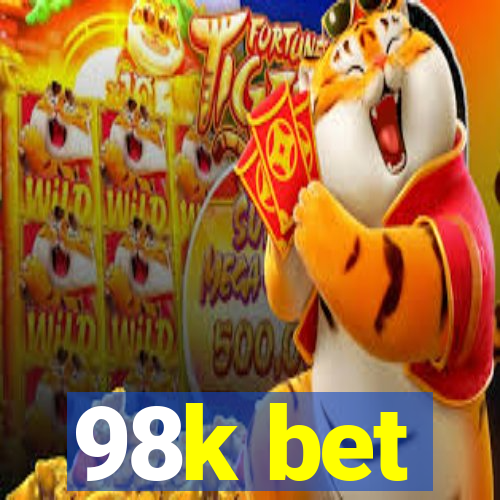 98k bet