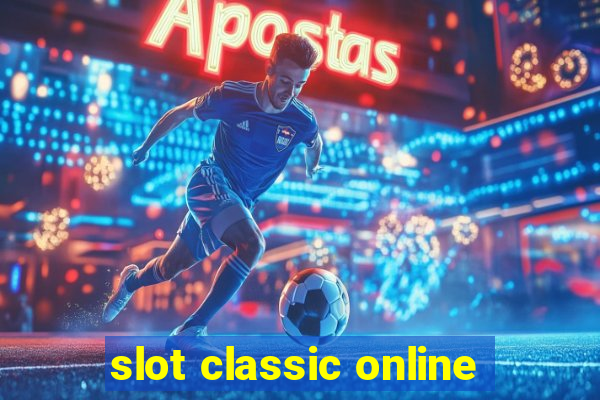 slot classic online