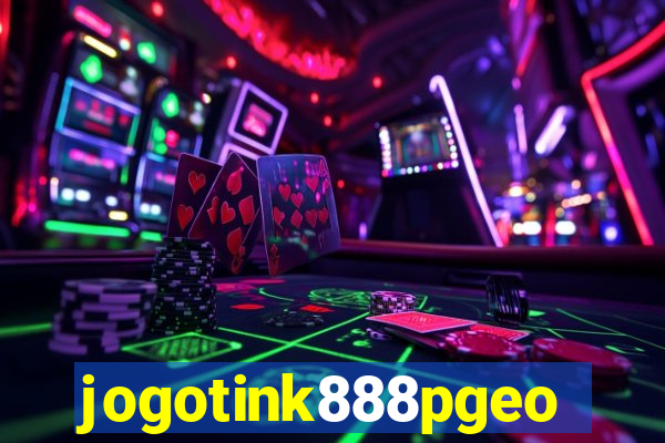 jogotink888pgeo