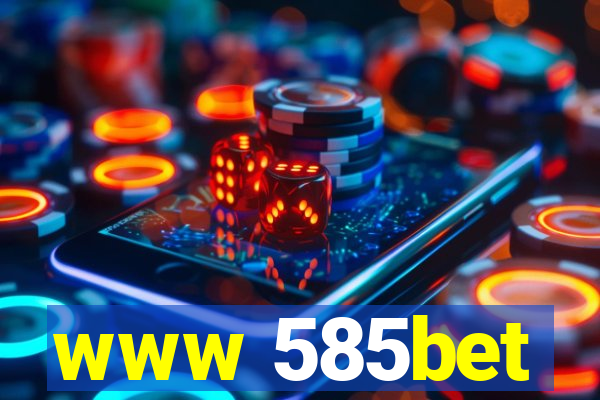 www 585bet