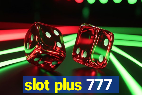 slot plus 777