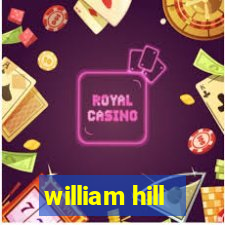 william hill