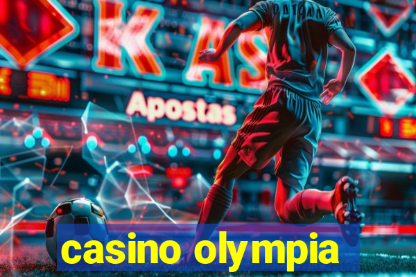 casino olympia