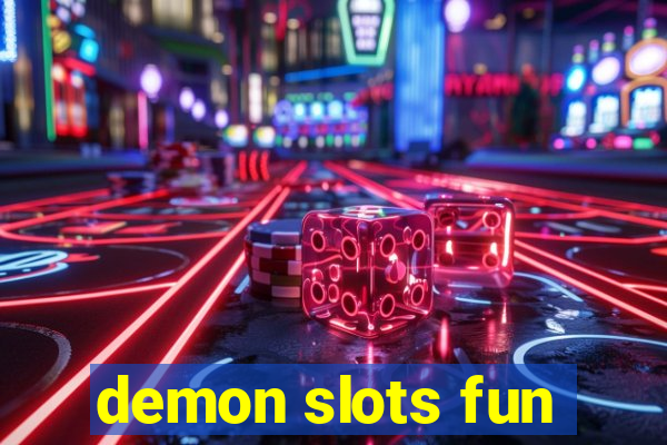 demon slots fun