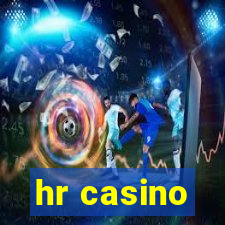 hr casino