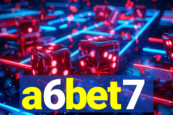 a6bet7