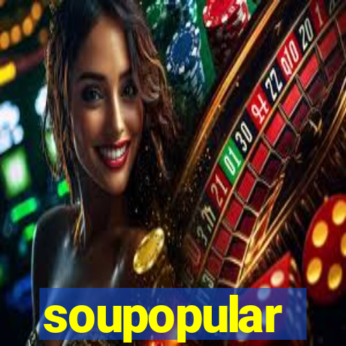 soupopular