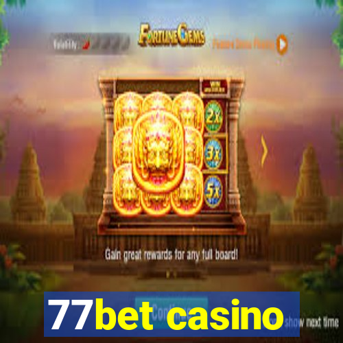 77bet casino