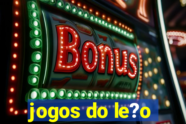 jogos do le?o