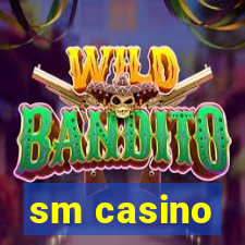 sm casino