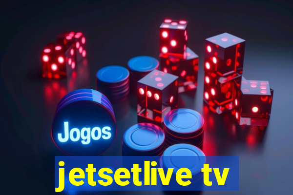 jetsetlive tv