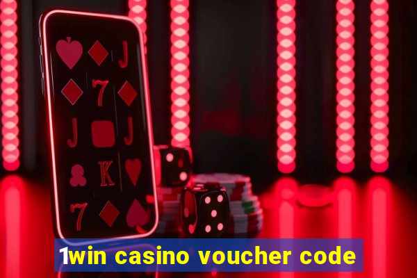 1win casino voucher code