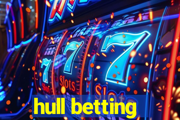 hull betting