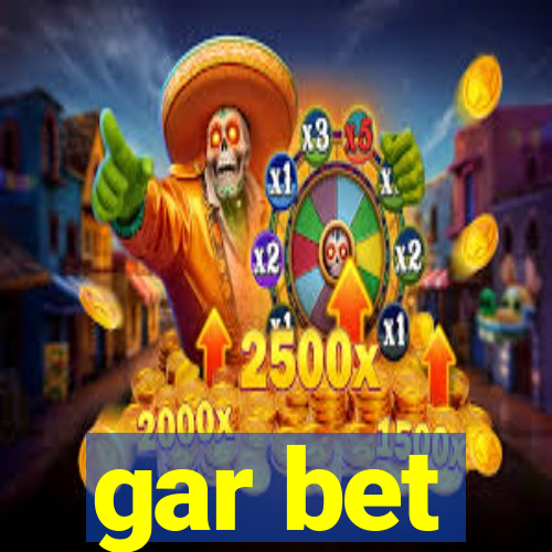 gar bet