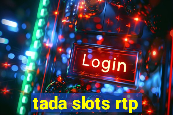 tada slots rtp