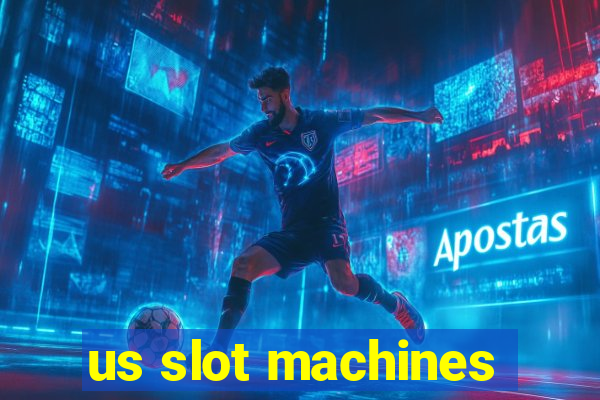 us slot machines