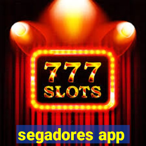 segadores app