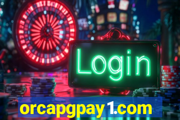 orcapgpay1.com