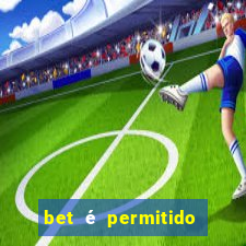 bet é permitido no brasil