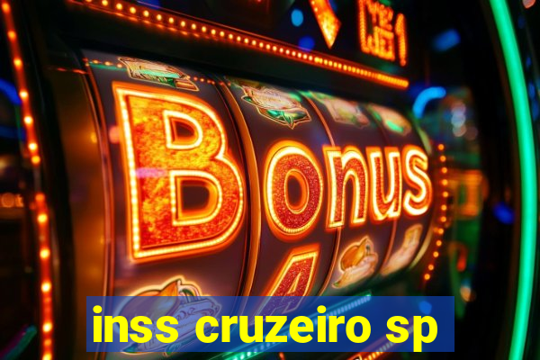 inss cruzeiro sp