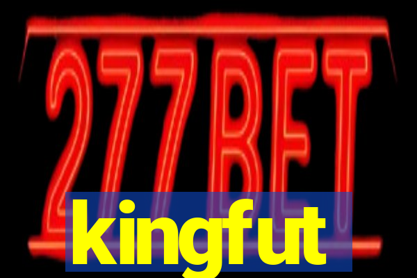 kingfut