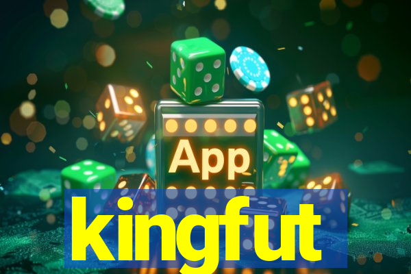 kingfut