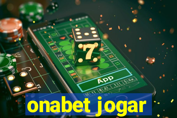 onabet jogar