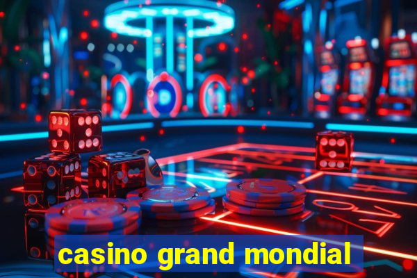 casino grand mondial