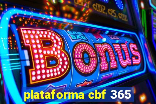 plataforma cbf 365