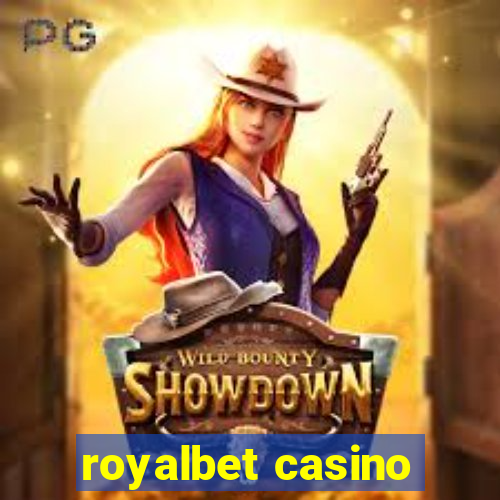 royalbet casino