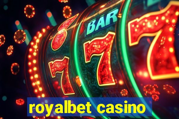 royalbet casino