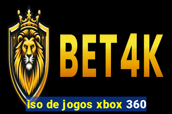 iso de jogos xbox 360