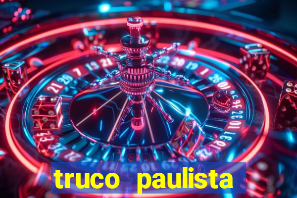 truco paulista passo a passo