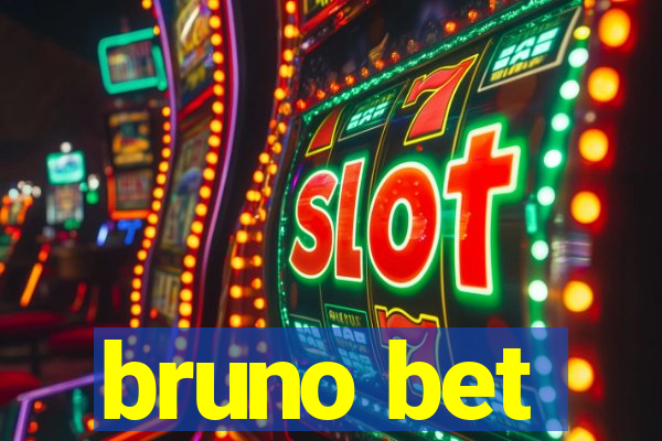 bruno bet