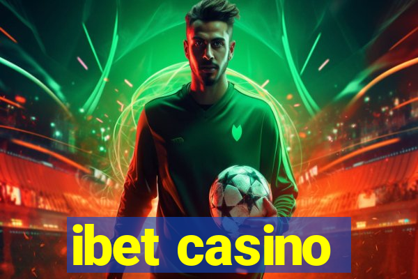 ibet casino