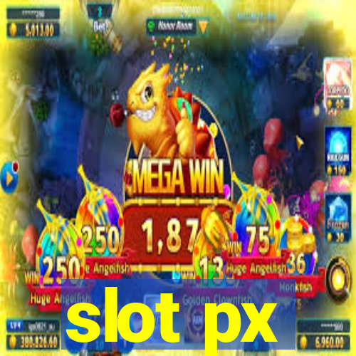 slot px