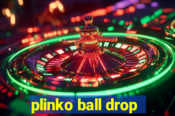 plinko ball drop