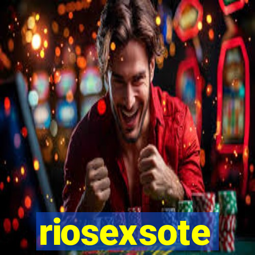 riosexsote