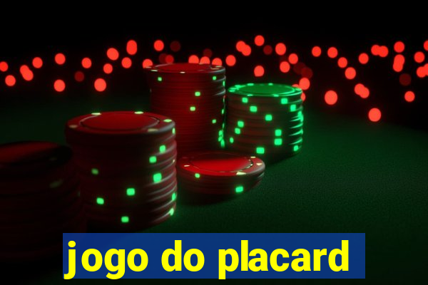 jogo do placard