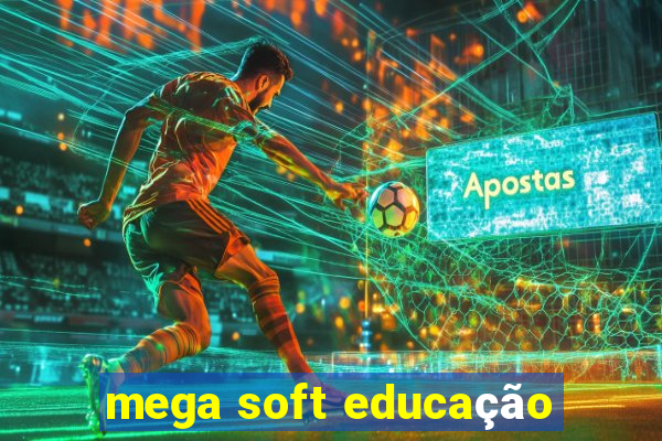 mega soft educação