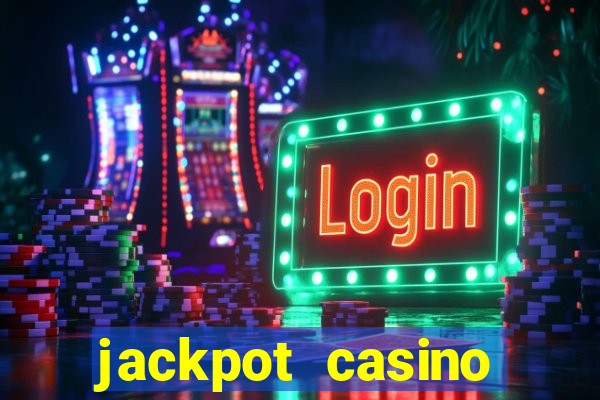 jackpot casino online real money