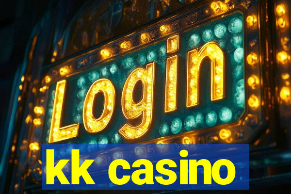 kk casino