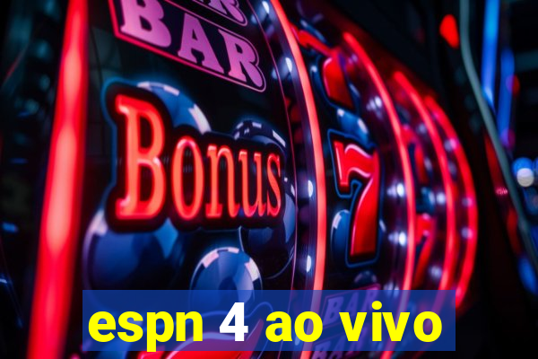 espn 4 ao vivo