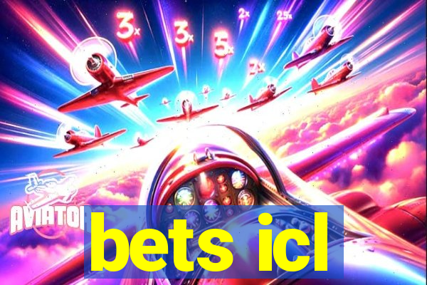 bets icl