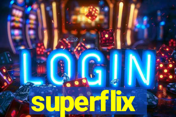 superflix