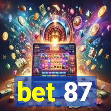 bet 87